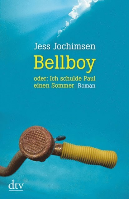Jess Jochimsen - Bellboy oder: Ich schulde Paul einen Sommer, E-bok