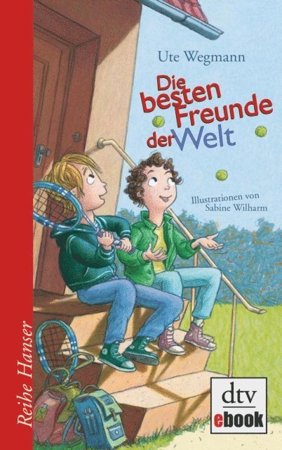 Ute Wegmann - Die besten Freunde der Welt, E-bok