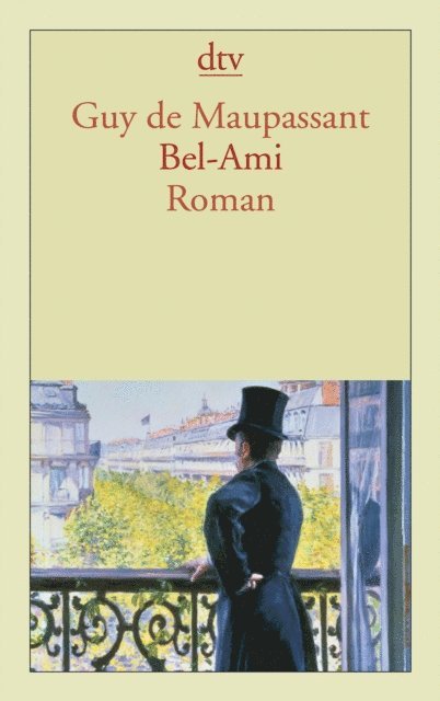 Guy de Maupassant - Bel-Ami, E-bok