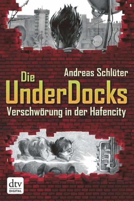 Andreas Schluter - Verschwörung in der Hafencity Die UnderDocks, E-bok