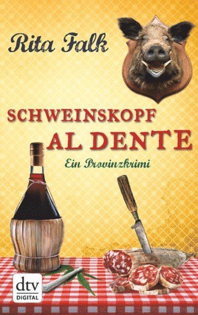 Rita Falk - Schweinskopf al dente, E-bok