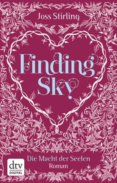 Joss Stirling - Finding Sky Die Macht der Seelen, E-bok