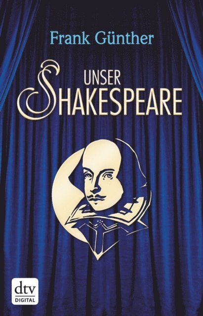 Frank Gunther - Unser Shakespeare, E-bok