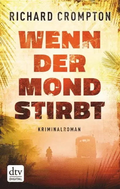 Richard Crompton - Wenn der Mond stirbt, E-bok. Tillgänglighet: Lägg i varukorg