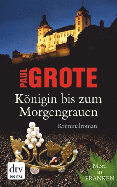 Paul Grote - Königin bis zum Morgengrauen, E-bok