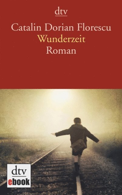 Catalin Dorian Florescu - Wunderzeit, E-bok