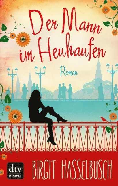 Birgit Hasselbusch - Der Mann im Heuhaufen, E-bok