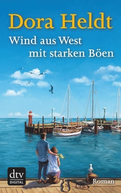 Dora Heldt - Wind aus West mit starken Böen, E-bok