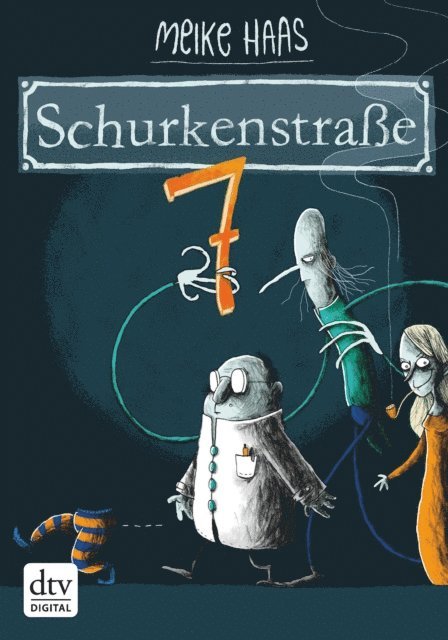 Meike Haas - Schurkenstraße 7, E-bok