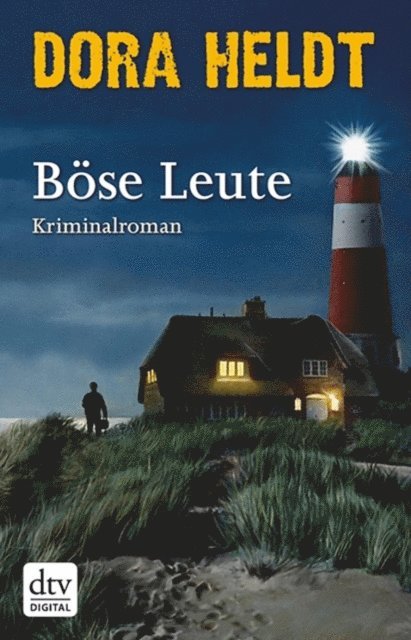 Dora Heldt - Böse Leute, E-bok