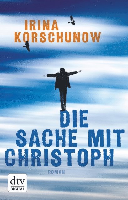Irina Korschunow - Die Sache mit Christoph, E-bok