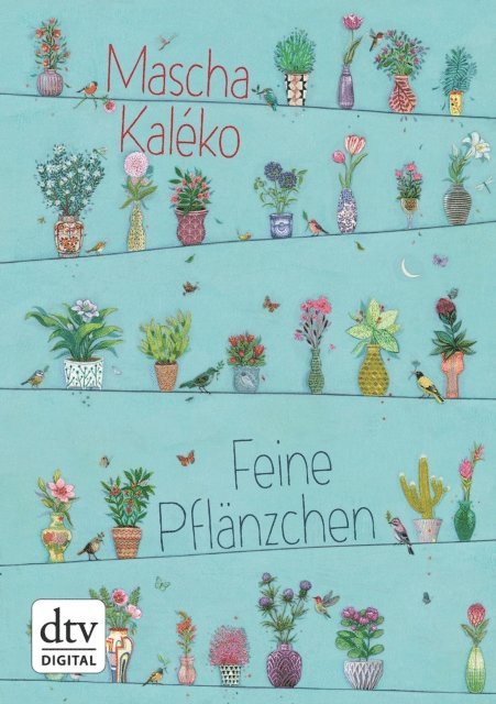 Mascha Kaleko - Feine Pflänzchen, E-bok
