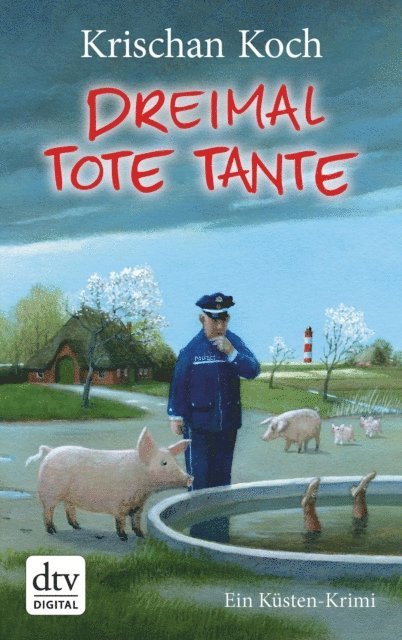 Krischan Koch - Dreimal Tote Tante, E-bok