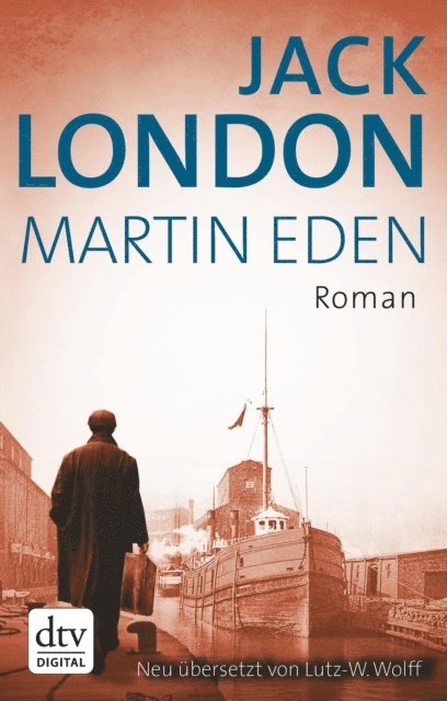 Jack London - Martin Eden, E-bok