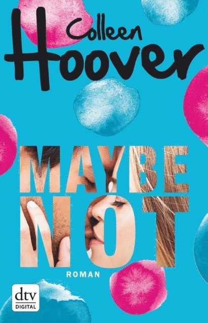 Colleen Hoover - Maybe not, E-bok