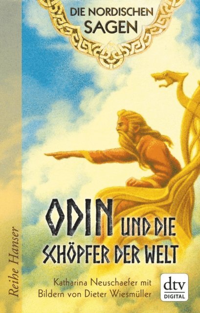 Katharina Neuschaefer - Die Nordischen Sagen. Odin und die Schöpfer der Welt, E-bok