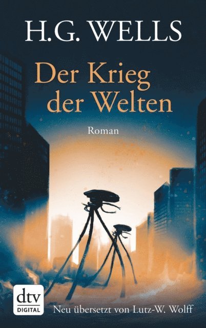 H.G. Wells, Lutz-W. Wolff - Der Krieg der Welten, E-bok