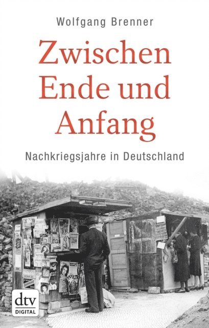Wolfgang Brenner - Zwischen Ende und Anfang, E-bok