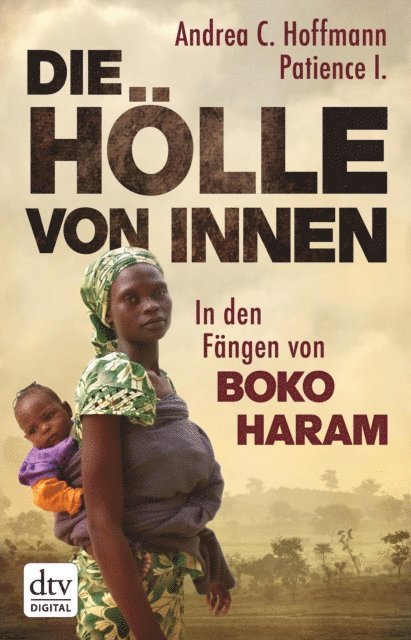 Patience I., Andrea C. Hoffmann - Die Hölle von innen, E-bok