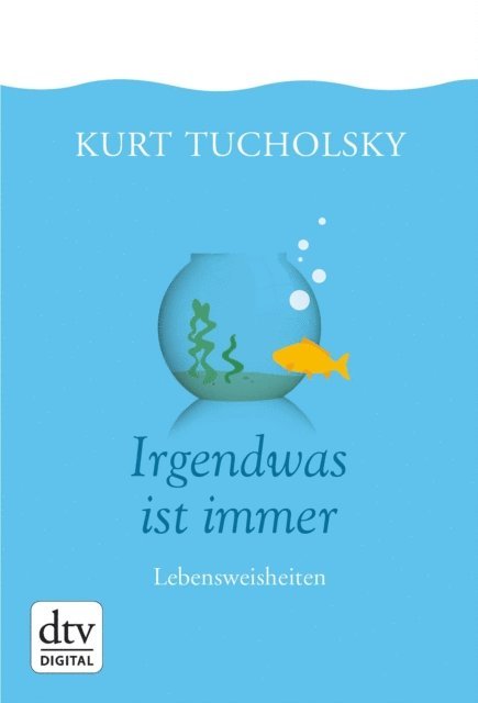 Kurt Tucholsky, Gunter Stolzenberger - Irgendwas ist immer, E-bok