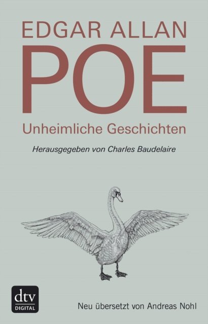 Edgar Allan Poe, Charles Baudelaire - Unheimliche Geschichten, E-bok