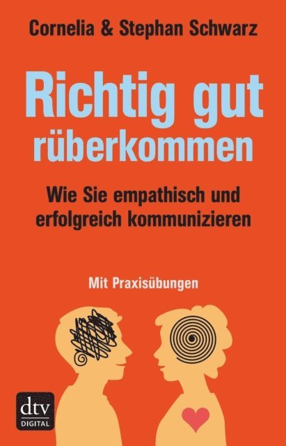 Stephan Schwarz, Cornelia Schwarz - Richtig gut rüberkommen, E-bok