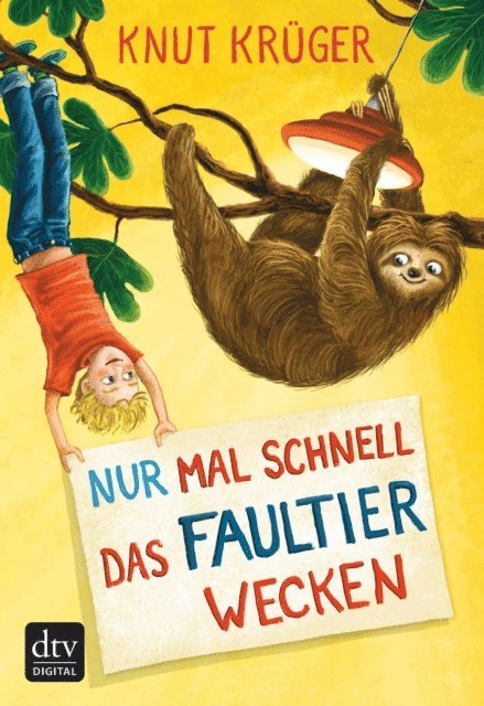 Knut Kruger - Nur mal schnell das Faultier wecken, E-bok
