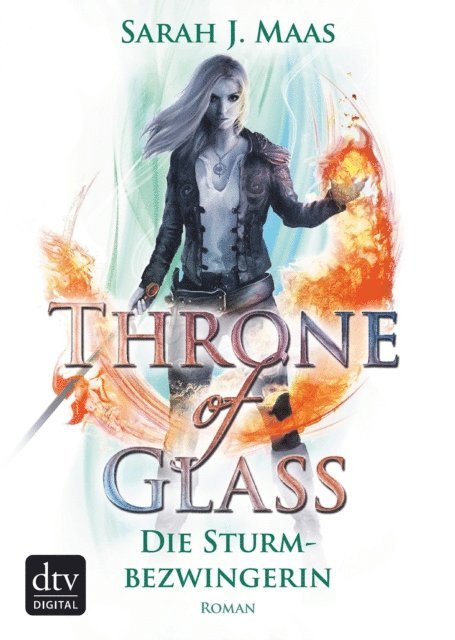 Sarah J. Maas - Throne of Glass – Die Sturmbezwingerin, E-bok