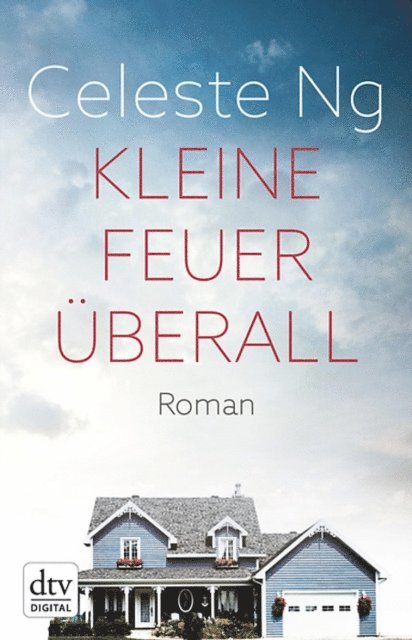 Celeste Ng - Kleine Feuer überall, E-bok