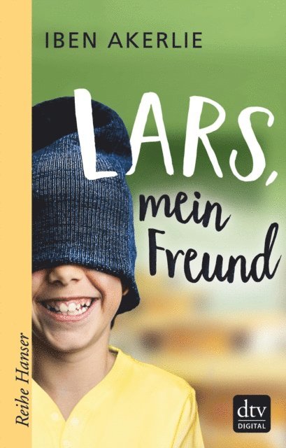 Iben Akerlie - Lars, mein Freund, E-bok