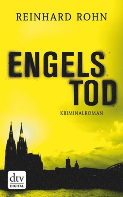 Reinhard Rohn - Engelstod, E-bok