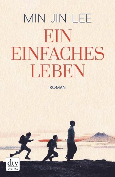Min Jin Lee - Ein einfaches Leben, E-bok