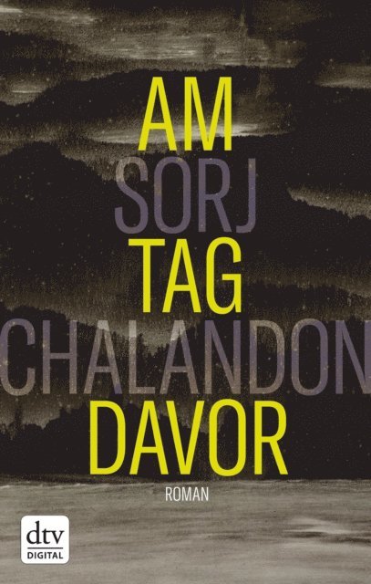 Sorj Chalandon - Am Tag davor, E-bok