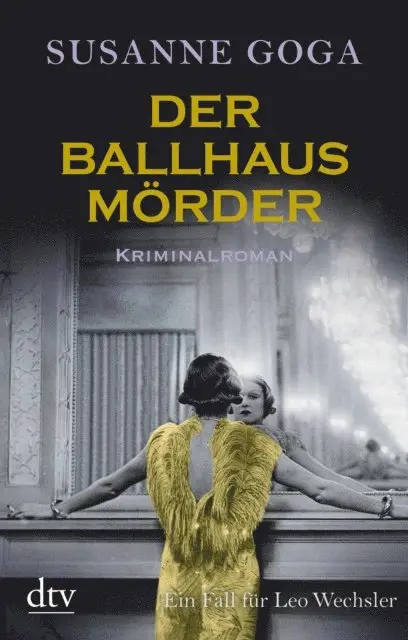 Susanne Goga - Der Ballhausmörder, E-bok. Tillgänglighet: Lägg i varukorg