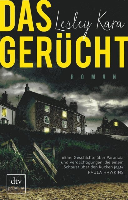 Lesley Kara - Das Gerücht, E-bok