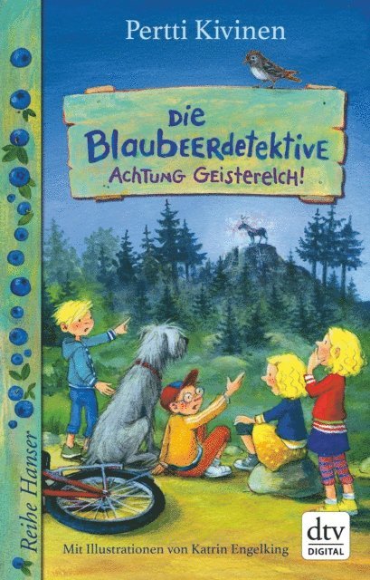 Pertti Kivinen - Die Blaubeerdetektive (2) Achtung Geisterelch!, E-bok