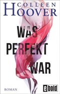 Was perfekt war