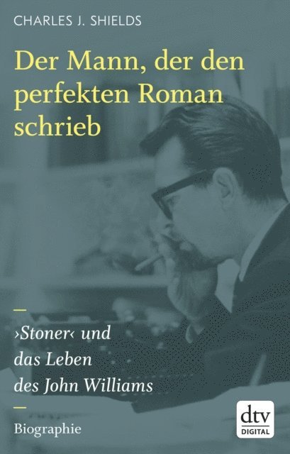 Charles J. Shields - Der Mann, der den perfekten Roman schrieb, E-bok