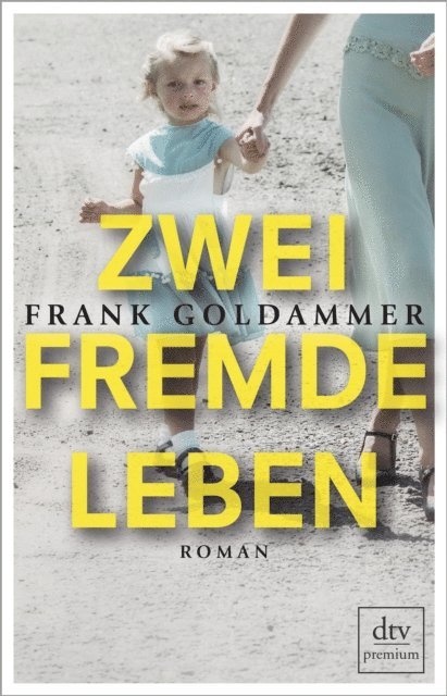 Frank Goldammer - Zwei fremde Leben, E-bok