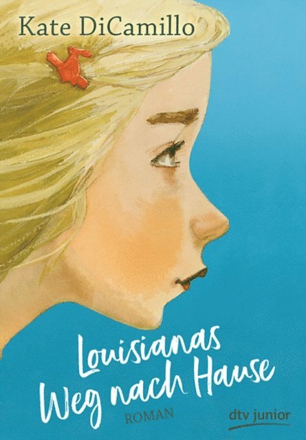 Kate DiCamillo - Louisianas Weg nach Hause, E-bok