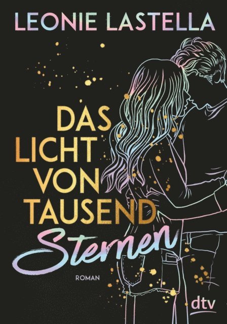 Leonie Lastella - Das Licht von tausend Sternen, E-bok