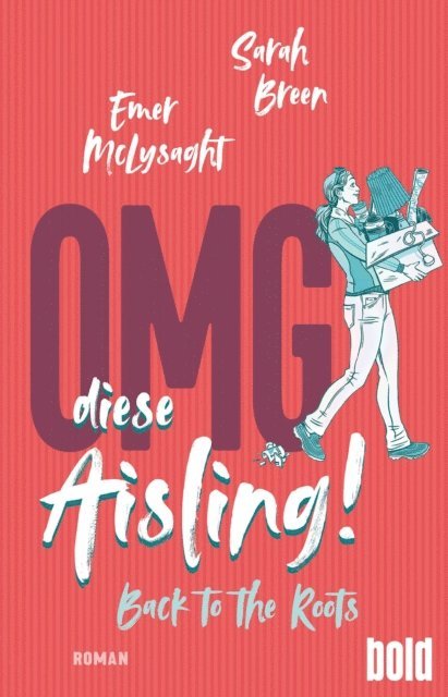 Emer McLysaght, Sarah Breen - OMG, diese Aisling! – Back to the Roots, E-bok