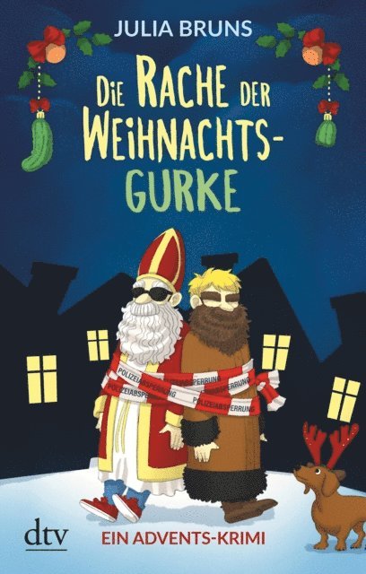 Julia Bruns - Die Rache der Weihnachtsgurke, E-bok