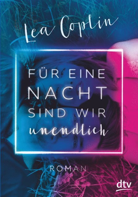 Lea Coplin - Für eine Nacht sind wir unendlich, E-bok