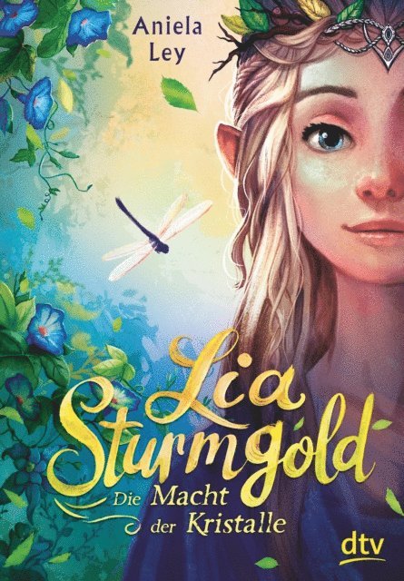 Aniela Ley - Lia Sturmgold – Die Macht der Kristalle, E-bok