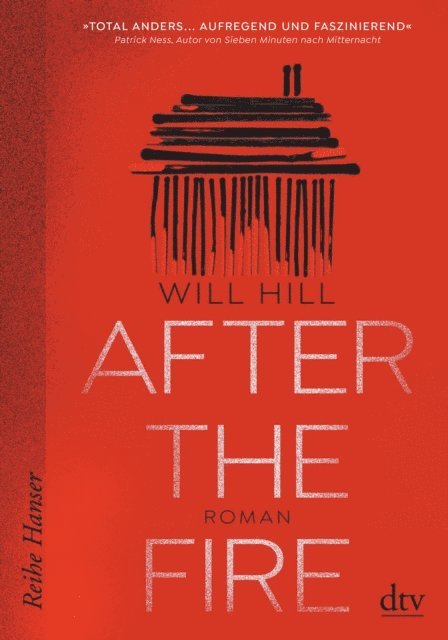 Will Hill - After the Fire - Ausgezeichnet mit dem Deutschen Jugendliteraturpreis 2021, E-bok