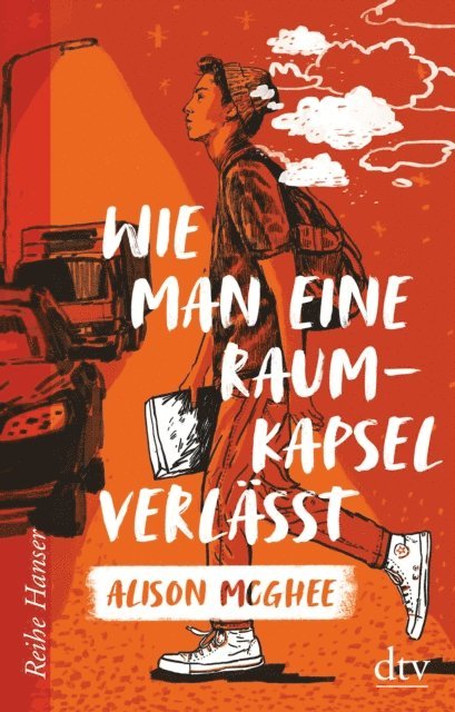 Alison McGhee - Wie man eine Raumkapsel verlässt, E-bok