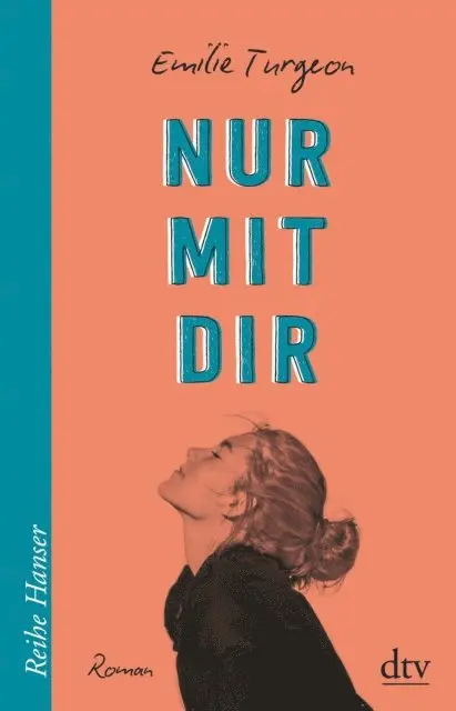 Emilie Turgeon - Nur mit dir, E-bok. Tillgänglighet: Lägg i varukorg