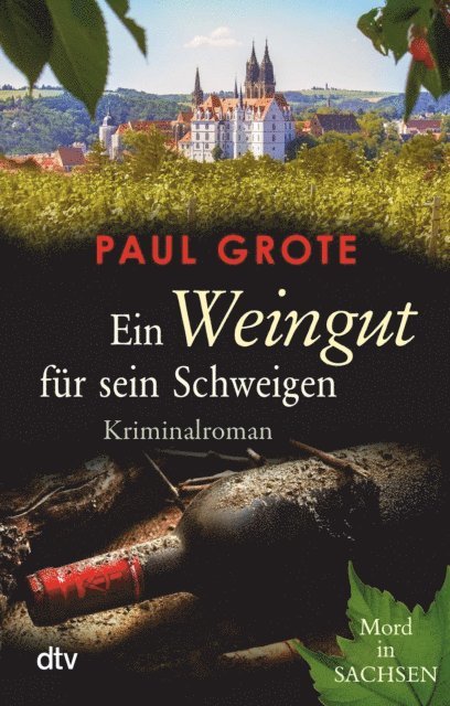 Paul Grote - Ein Weingut für sein Schweigen, E-bok