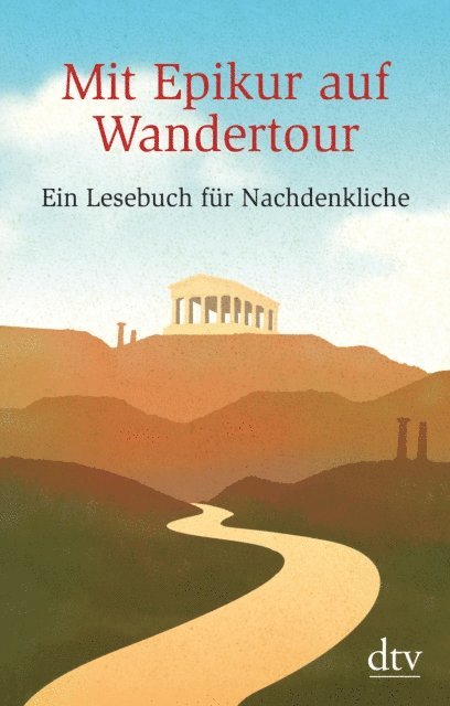 Gunter Stolzenberger - Mit Epikur auf Wandertour, E-bok